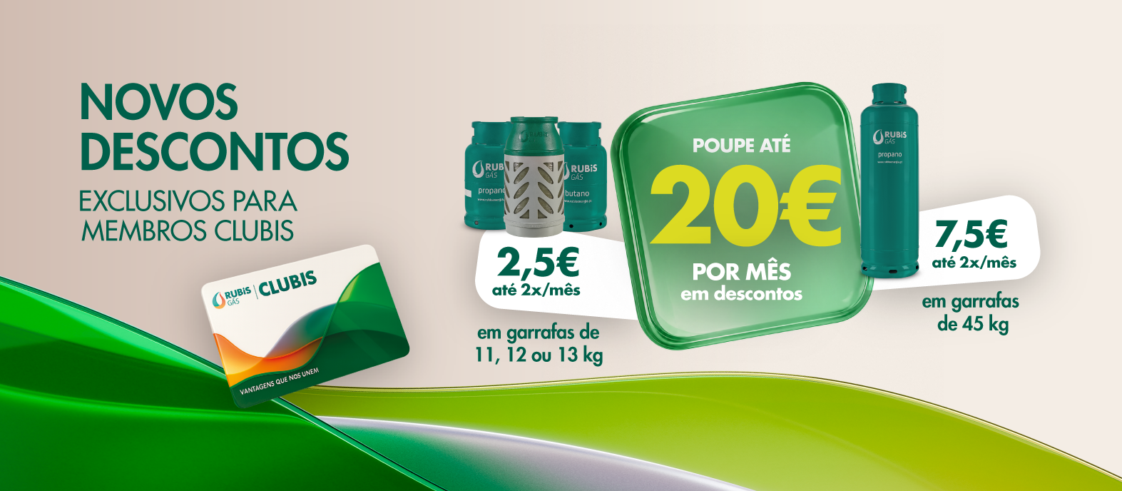 Promocional Rubis Gás CLUBIS com descontos em garrafas de gás até 20€ por mês.